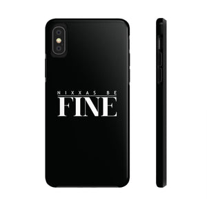 Nixxas Be Fine iPhone Case (Black)