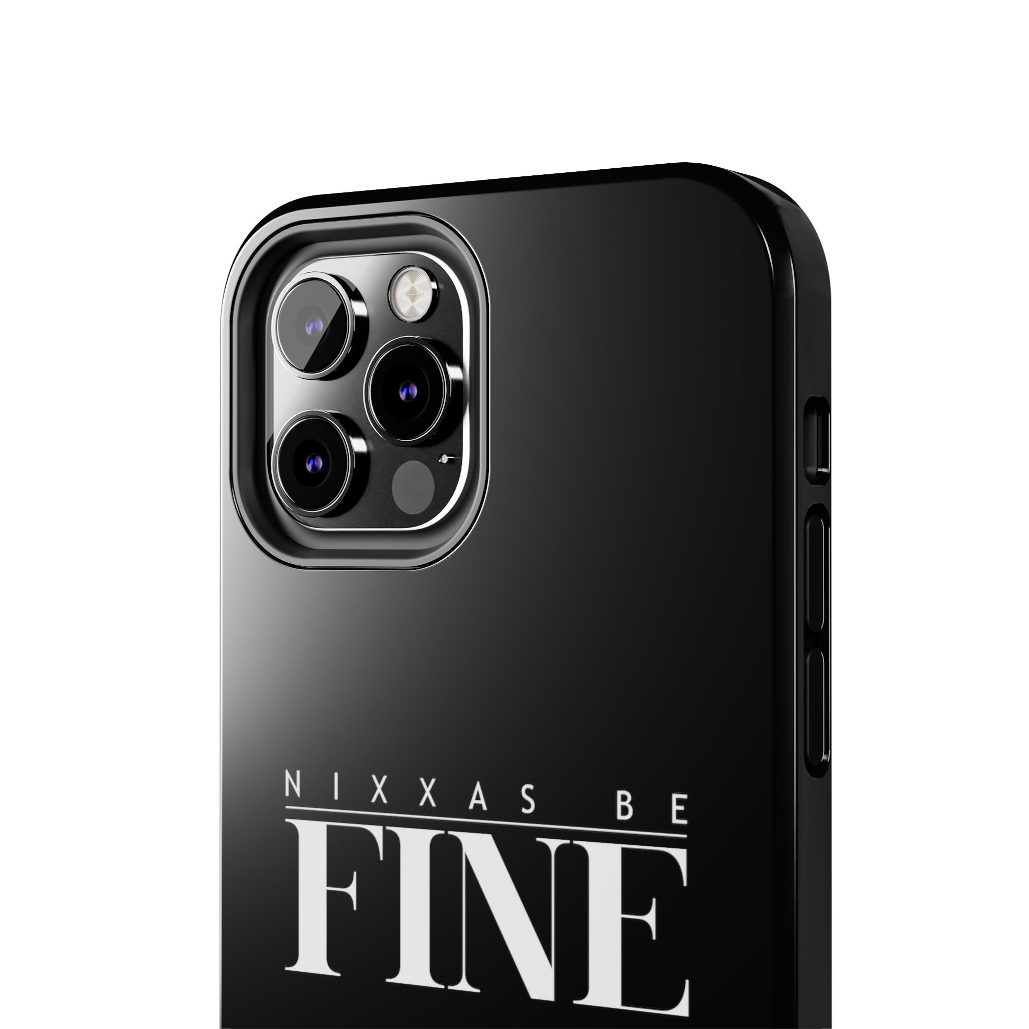 Nixxas Be Fine iPhone Case (Black)