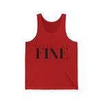 Nixxas Be Fine Tank (Black Font)