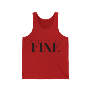 Nixxas Be Fine Tank (Black Font)