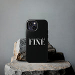 Nixxas Be Fine iPhone Case (Black)