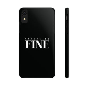 Nixxas Be Fine iPhone Case (Black)