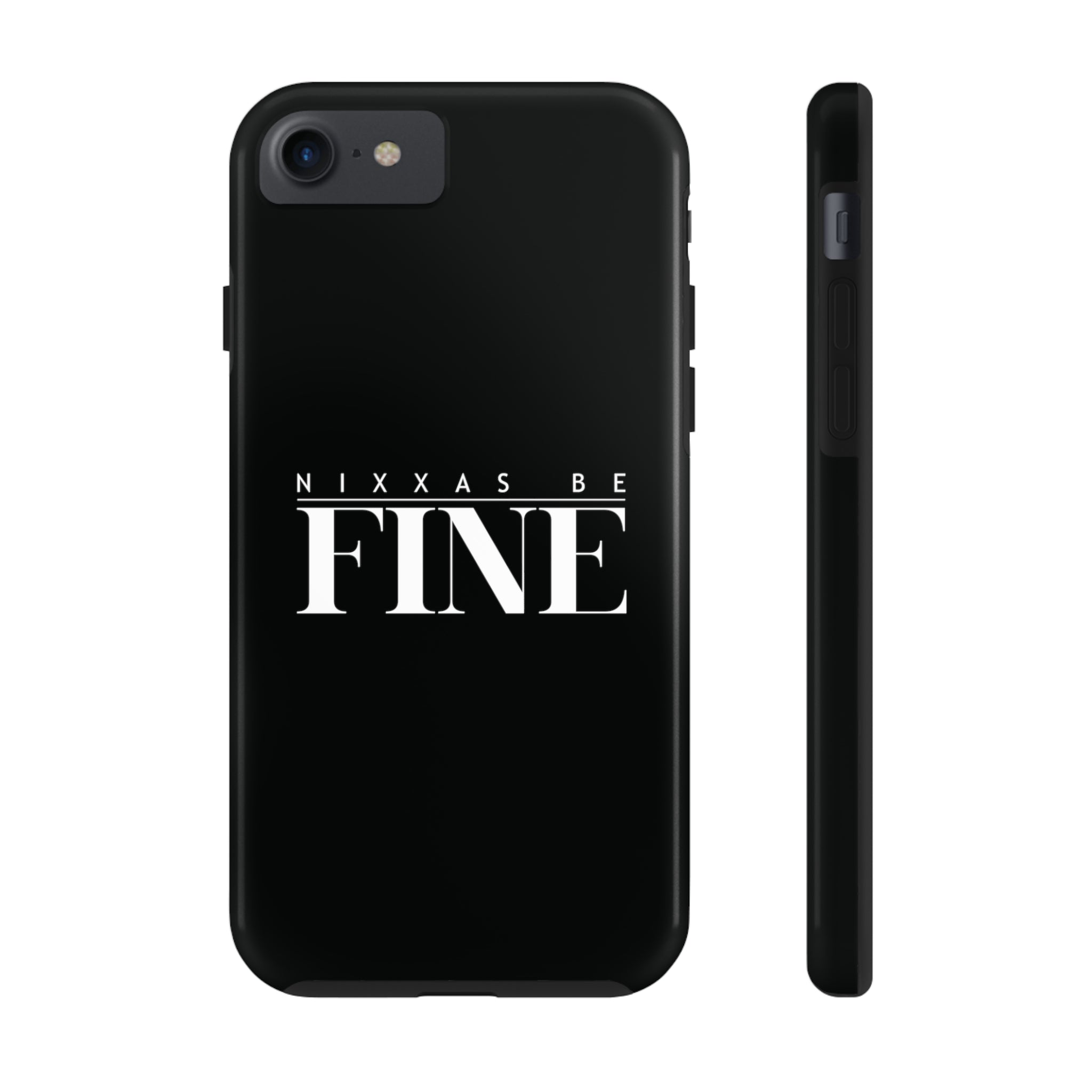 Nixxas Be Fine iPhone Case (Black)