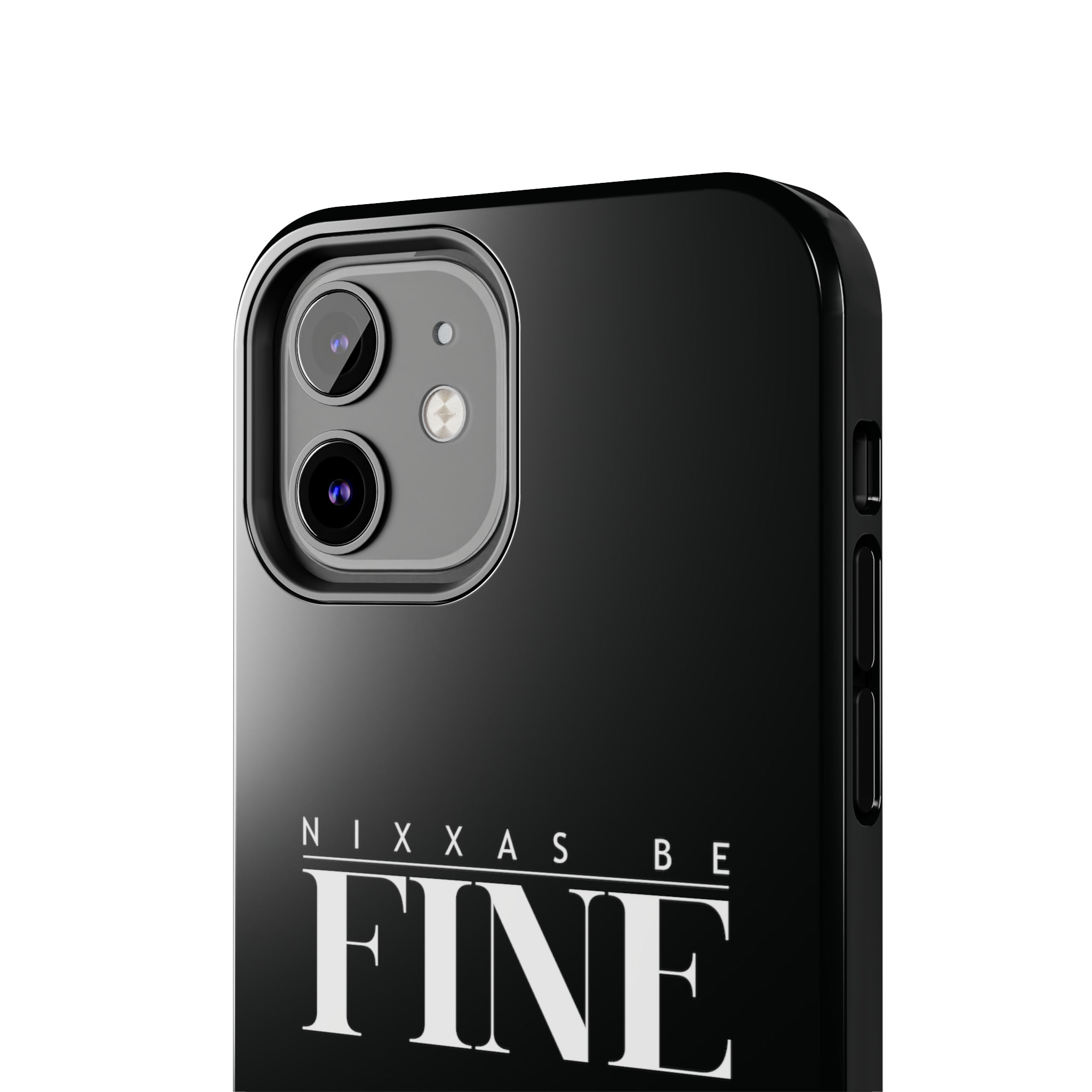 Nixxas Be Fine iPhone Case (Black)