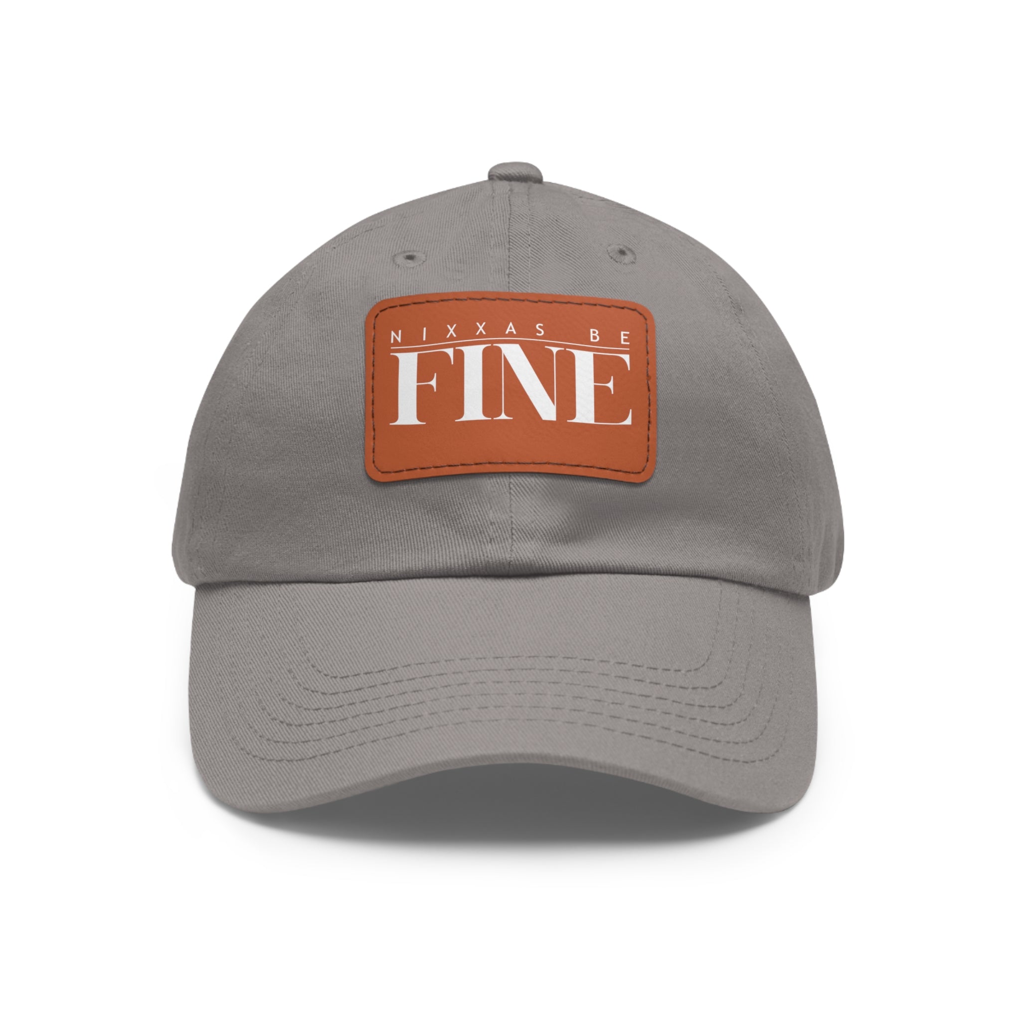 Nixxas Be Fine Hat (White Font)