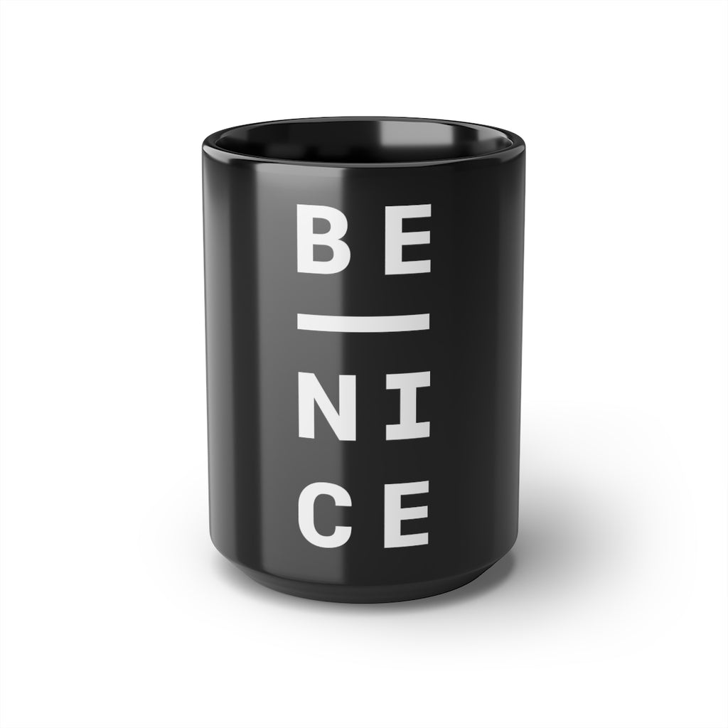 Be Nice Mug